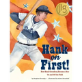 Hank on First! How Hank Greenberg Became a Star on and Off the Field