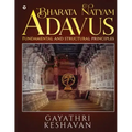 Bharata Natyam Adavus: Fundamental and Structural Principles