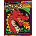Fantasy Dragon Mosaics Hexagon Coloring Books: Color by Number for Adults Stress Relieving Design