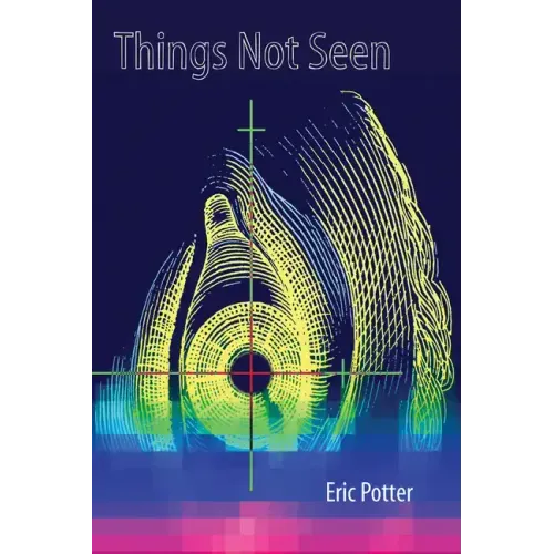 Things Not Seen