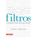 Filtros: Criterios Para Decidir Mejor