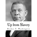 Up from Slavery: An Autobiography