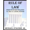 Rule of Law: Word Searches Related to the U.S. Legal System