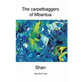 The Carpetbaggers of Mbantua