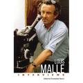 Louis Malle: Interviews