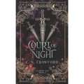 Court of Night: A Demons of Fire and Night Novel