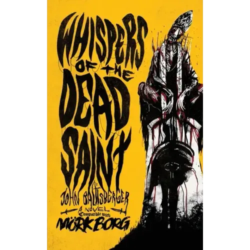 Whispers of the Dead Saint