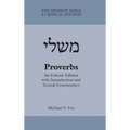 Proverbs: An Eclectic Edition with Introduction and Textual Commentary
