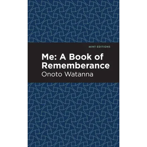 Me: A Book of Rememberance: A Book of Rememebrance