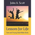 Lessons for Life: Teen and Young Adult Bible Study