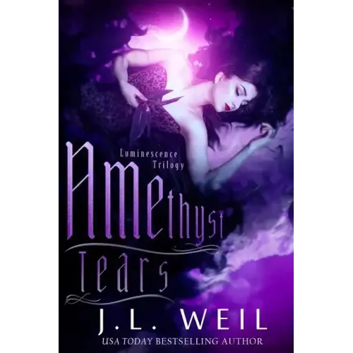 Amethyst Tears: Luminescence Book 2