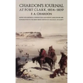 Chardon's Journal at Fort Clark, 1834-1839