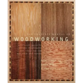 The Complete Manual of Woodworking: A Detailed Guide to Design, Techniques, and Tools for the Beginner and Expert