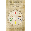 Children of the Dying Hearth