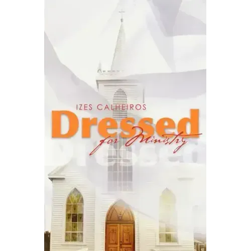 Dressed for Ministry