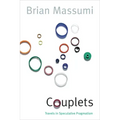 Couplets: Travels in Speculative Pragmatism