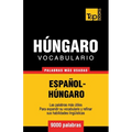 Vocabulario español-húngaro - 9000 palabras más usadas