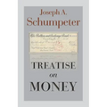 Treatise on Money