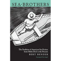 Sea-Brothers: The Tradition of American Sea Fiction from Moby-Dick to the Present