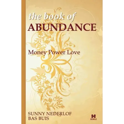 The Book of Abundance: Money Power Love