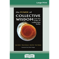 The Power of Collective Wisdom and the Trap of Collective Folly (16pt Large Print Edition)