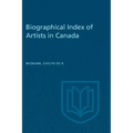 Biographical Index of Artists in Canada