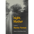 Night, Mother: A Play