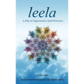 Leela: A Play of Appearance and Presence