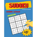 Medium Sudoku Puzzles Book Middle School Riddles 300+: Huge 9x9 sudoku book for Teens, smart gifts for Boy & Girl, fun and brain exercises