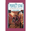 The Perfect Star: Becoming Children of the True King