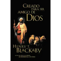 Creados Para Ser Amigos de Dios / Created to Be God's Friend