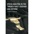 Stock Analysis in the Twenty-First Century and Beyond