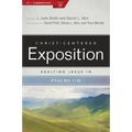 Exalting Jesus in Psalms 1-50: Volume 1