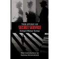 The Story of Secret Service