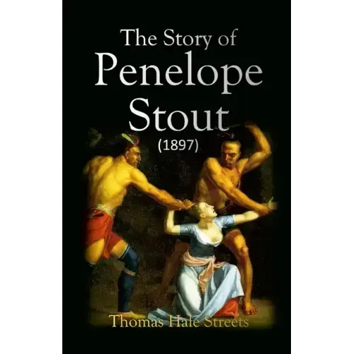 The Story of Penelope Stout