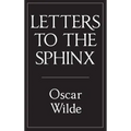 Letters to the Sphinx