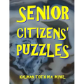 Senior Citizens' Puzzles: 101 Large Print Word Search Puzzles