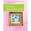 Living a Beautiful Life