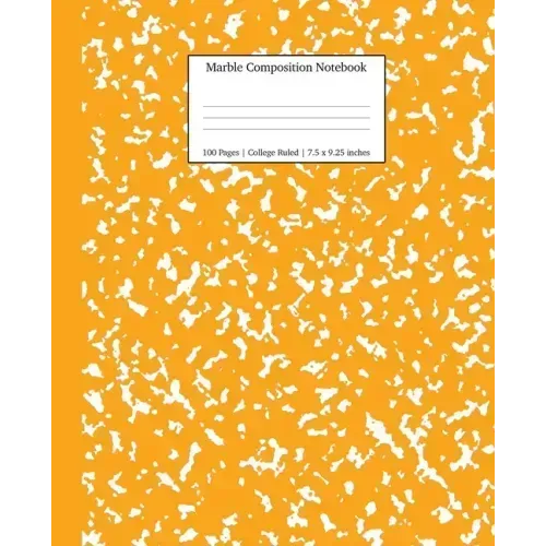 Marble Composition Notebook College Ruled: Orange Marble Notebooks, School Supplies, Notebooks for School