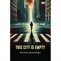 This City Is Empty