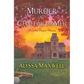 Murder at Chateau Sur Mer