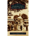 Garden City: The First 150 Years
