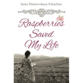 Raspberries Saved My Life