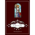 St. Joan of Arc - Prayer Journal / Notebook / Prayer Book