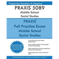 PRAXIS 5089 Middle School Social Studies: PRAXIS II 5089 Middle School Social Studies