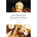 Anti-Modernist Papal Encyclicals