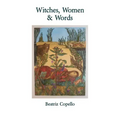 Witches, Women & Words
