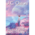 Timely Inheritance