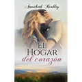 El hogar del corazón: (romántica contemporánea)