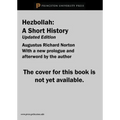 Hezbollah: A Short History Updated and Expanded Third Edition